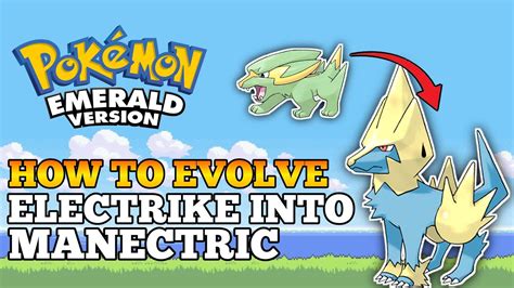 manectric evolution|how to evolve manectric.